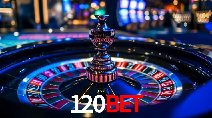 120bet,120bet login